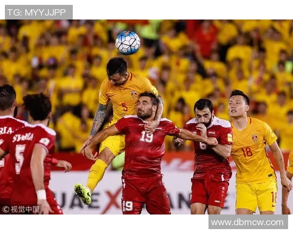 国足对阵叙利亚精彩赛事在线直播全程回顾与分析